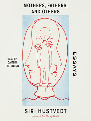 cover image of Mothers, Fathers, and Others